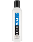 Fuck Water H2O - 8 o