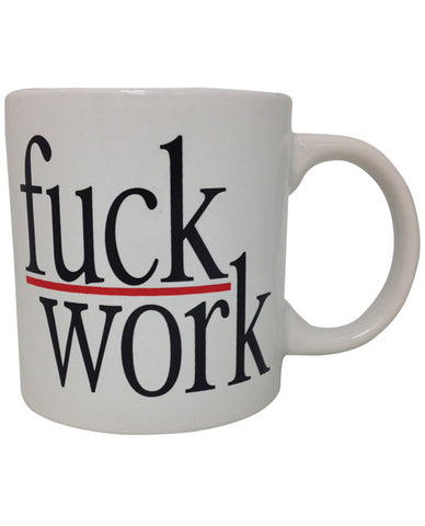 Attitude Mug Fuck Work - 22 o
