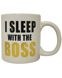 Attitude Mug I Sleep with the Boss