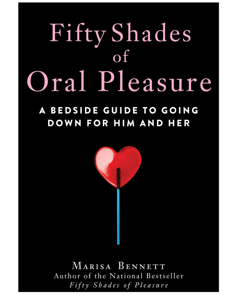 Fifty Shades of Oral Pleasure