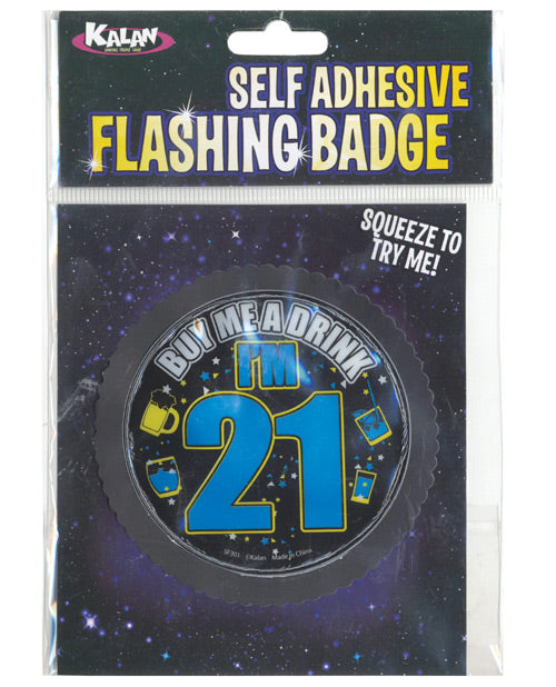 Flashing Badge w-Self Adhesive - Buy Me A Drink I'm 21