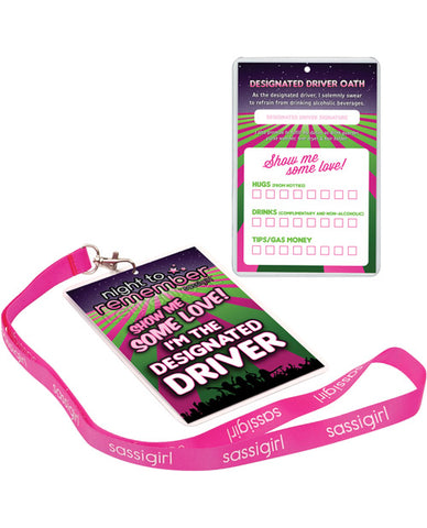 Night to Remember Designated Driver Badge w-sassi girl Lanyard